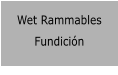 Wet Rammables Fundici�n